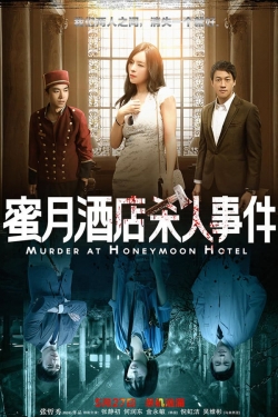 Watch free Murder at Honeymoon Hotel Movies