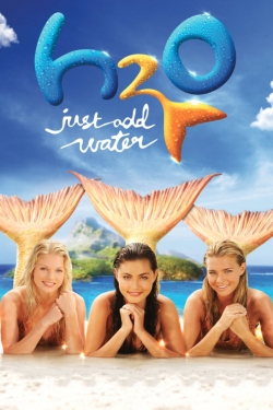 Watch free H2O: Just Add Water Movies