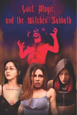 Watch free Lust, Magic, and the Witches' Sabbath Movies