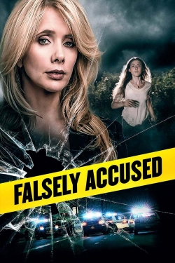Watch free Falsely Accused Movies