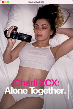 Watch free Charli XCX: Alone Together Movies