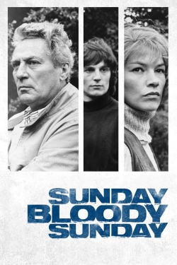 Watch free Sunday Bloody Sunday Movies