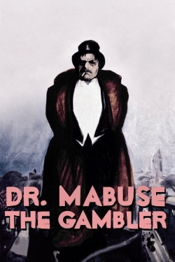 Watch free Dr. Mabuse, the Gambler Movies
