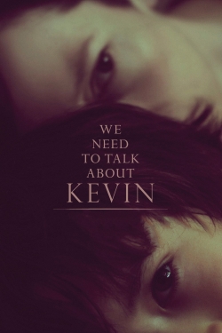 Watch free We Need to Talk About Kevin Movies