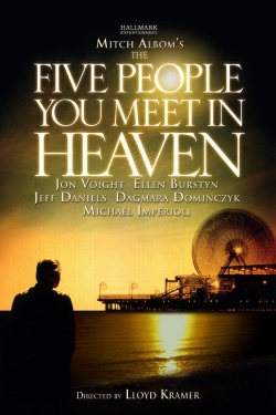 Watch free The Five People You Meet In Heaven Movies