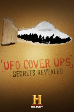 Watch free UFO Cover Ups: Secrets Revealed Movies