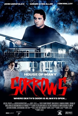 Watch free House of Many Sorrows Movies