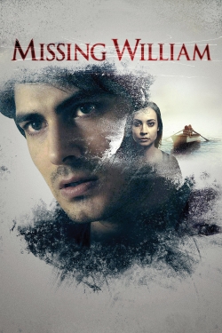 Watch free Missing William Movies