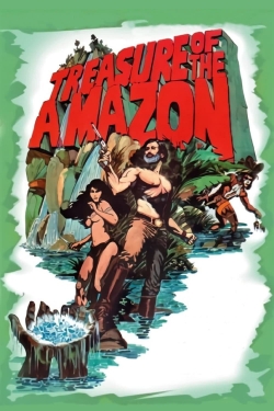 Watch free Treasure of the Amazon Movies
