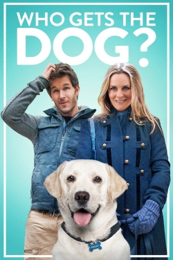 Watch free Who Gets the Dog? Movies