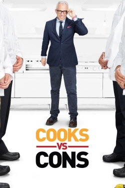 Watch free Cooks vs. Cons Movies