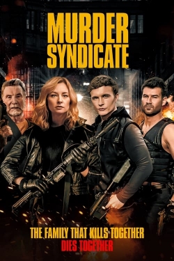 Watch free Murder Syndicate Movies