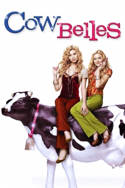 Watch free Cow Belles Movies