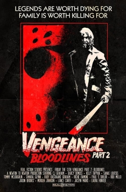 Watch free Vengeance 2: Bloodlines Movies