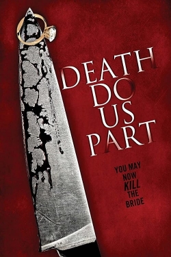 Watch free Death Do Us Part Movies