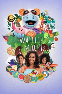 Watch free Waffles + Mochi Movies