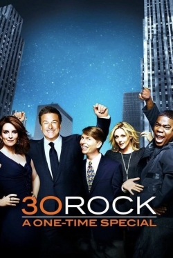Watch free 30 Rock: A One-Time Special Movies