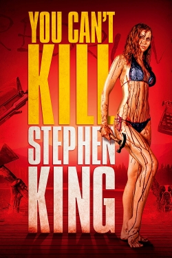 Watch free You Can't Kill Stephen King Movies