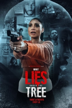 Watch free What Lies Under the Tree Movies