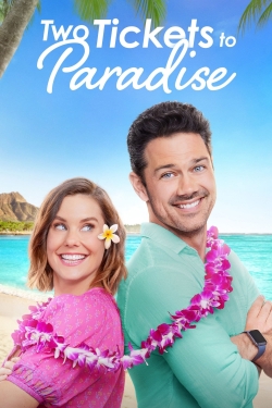 Watch free Two Tickets to Paradise Movies
