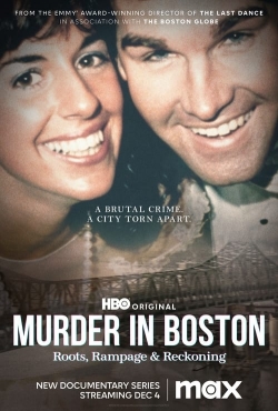 Watch free Murder In Boston: Roots, Rampage & Reckoning Movies