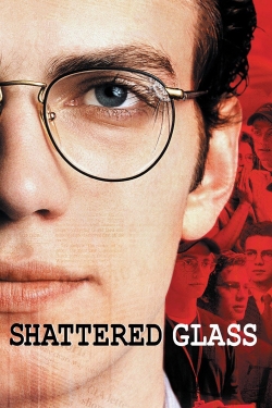 Watch free Shattered Glass Movies