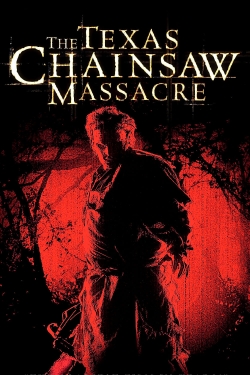 Watch free The Texas Chainsaw Massacre Movies
