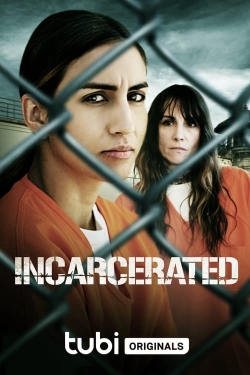 Watch free Incarcerated Movies