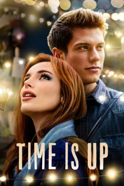 Watch free Time Is Up Movies