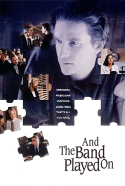 Watch free And the Band Played On Movies