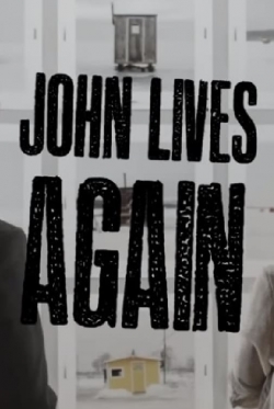 Watch free John Lives Again Movies