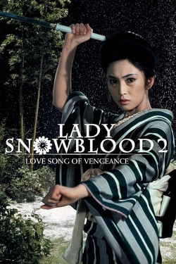 Watch free Lady Snowblood 2: Love Song of Vengeance Movies