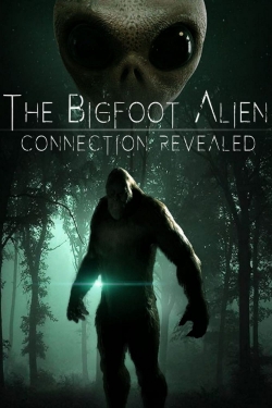 Watch free The Bigfoot Alien Connection Revealed Movies