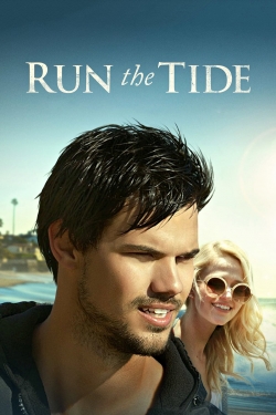 Watch free Run the Tide Movies
