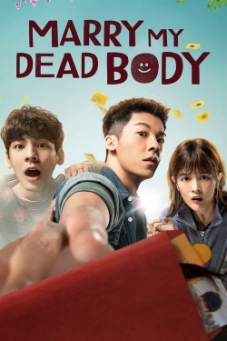 Watch free Marry My Dead Body Movies