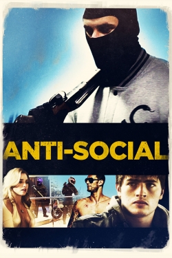 Watch free Anti-Social Movies
