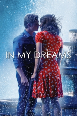 Watch free In My Dreams Movies