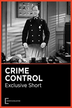 Watch free Crime Control Movies