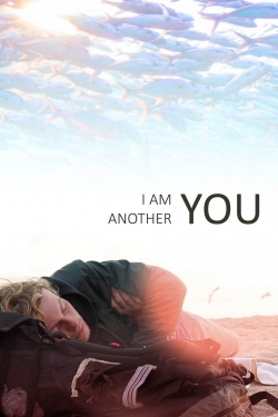 Watch free I Am Another You Movies