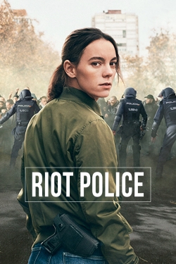 Watch free Riot Police Movies