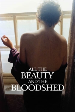 Watch free All the Beauty and the Bloodshed Movies