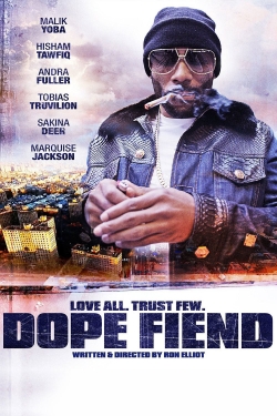 Watch free Dope Fiend Movies