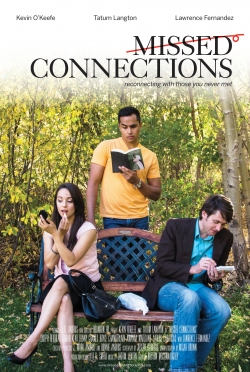 Watch free Missed Connections Movies