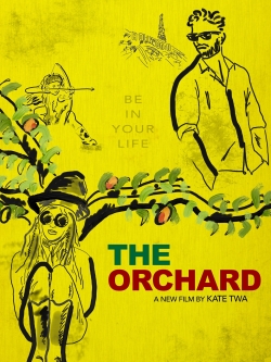 Watch free The Orchard Movies