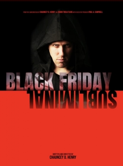 Watch free Black Friday Subliminal Movies