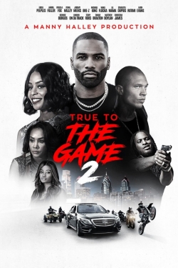 Watch free True to the Game 2: Gena's Story Movies