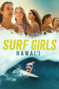 Watch free Surf Girls Hawai'i Movies