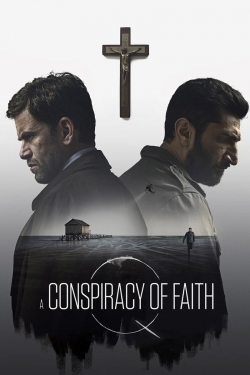 Watch free A Conspiracy of Faith Movies