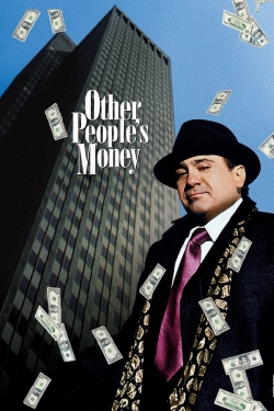 Watch free Other People's Money Movies