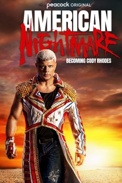 Watch free American Nightmare: Becoming Cody Rhodes Movies